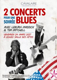 Concerts Blues avec Leburn maddox et Tim Mitchell. Le vendredi 24 mars 2017 à cavalaire sur mer. Var.  20H30
